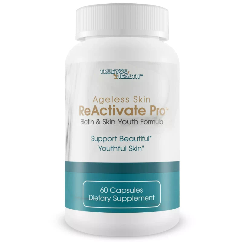 True You Health ReActivate Pro - Anti Wrinkle Pills - Our Best ReActivate Pills for Skin Health